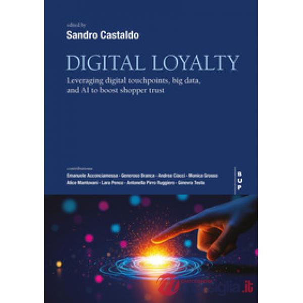 Digital loyalty