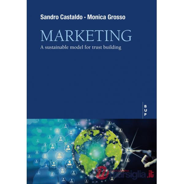 Marketing. A sustainable model for trust building