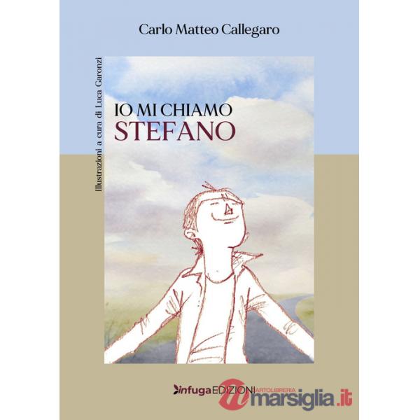 Io mi chiamo Stefano