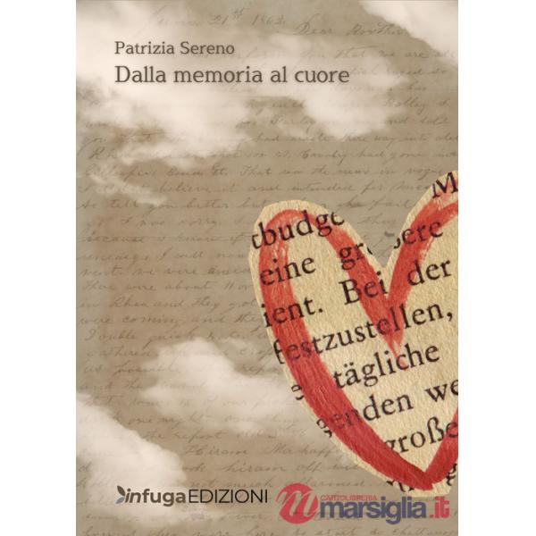 Dalla memoria al cuore