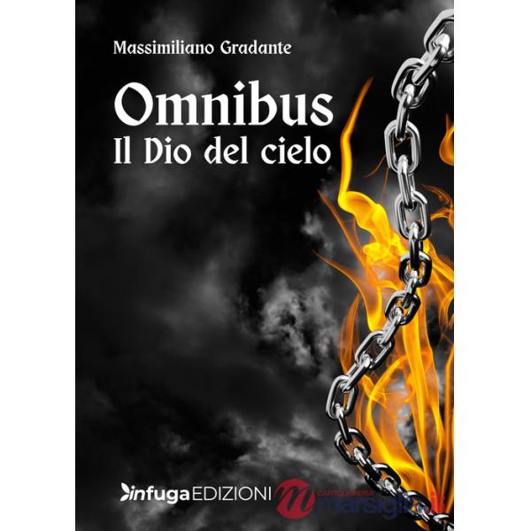 Omnibus. Il Dio del cielo
