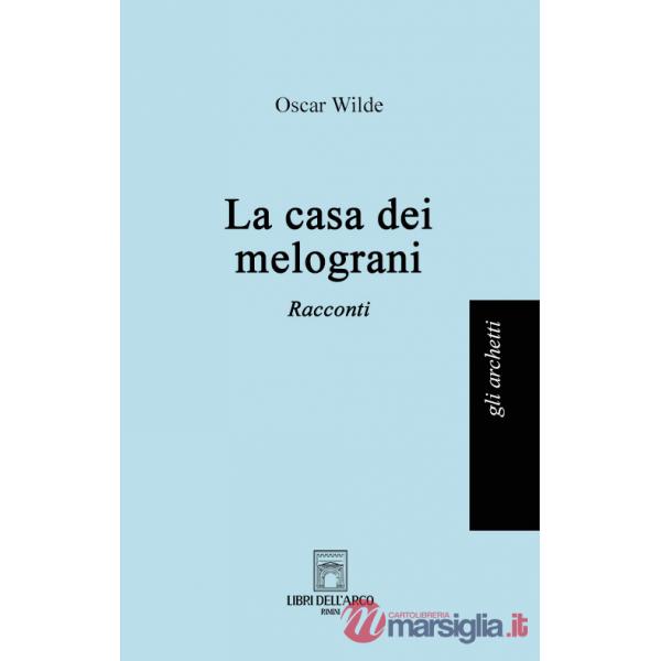 Casa di melograni (Una)