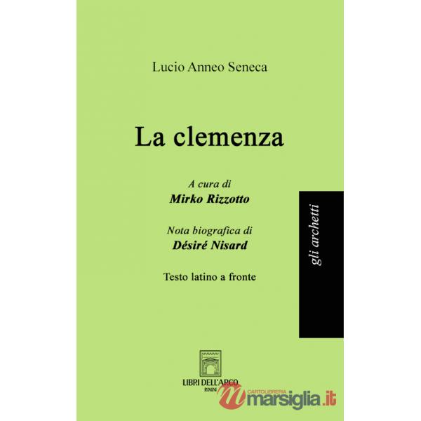 Clemenza. Testo latino a fronte (La)