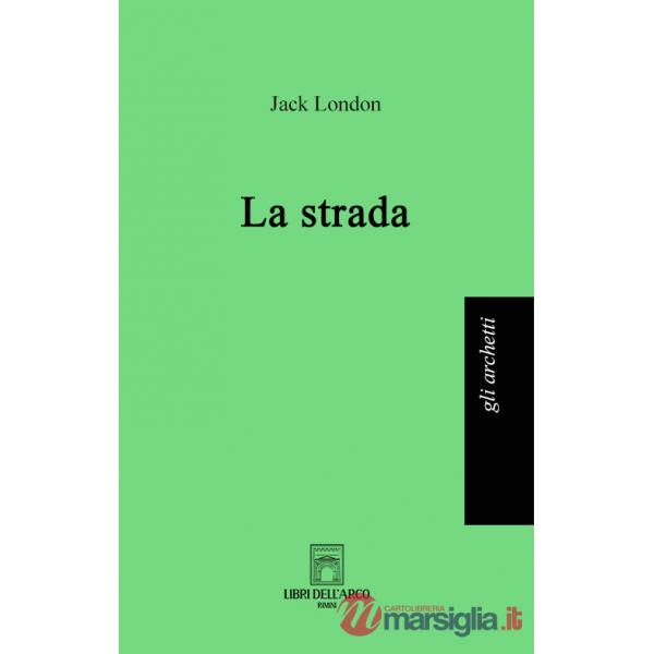 Strada (La)