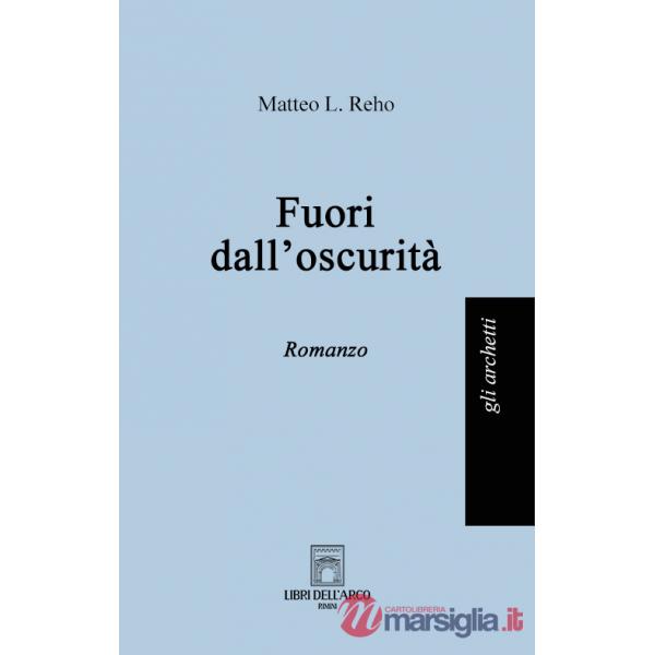 Fuori dall'oscurità