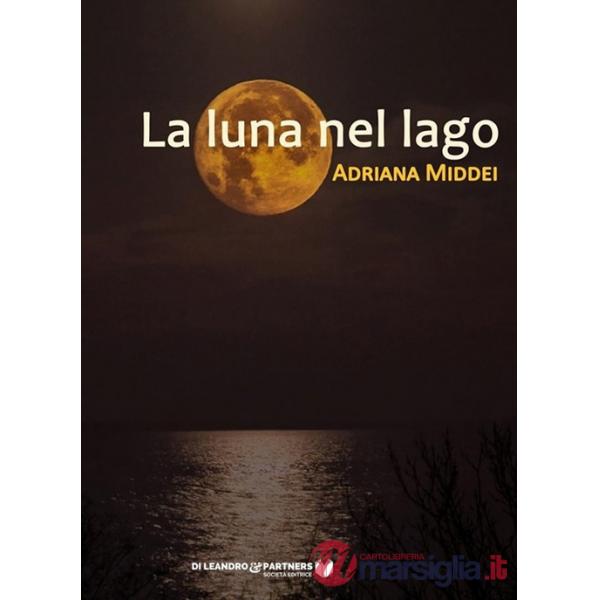 Luna nel lago (La)