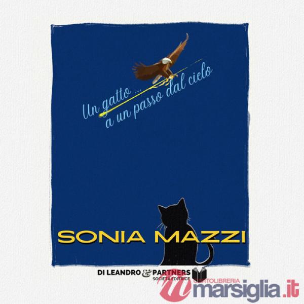 Gatto a un passo dal cielo. Ediz. speciale (Un)