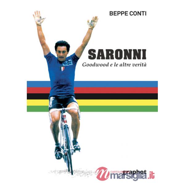 Saronni. Goodwood e le altre verità