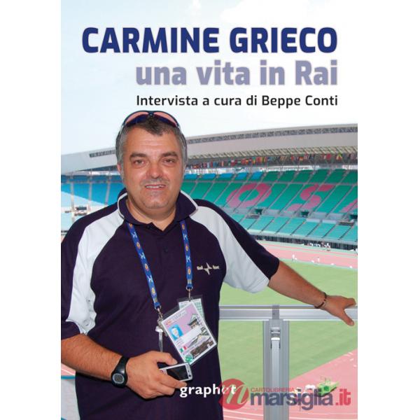 Carmine Grieco, una vita in Rai
