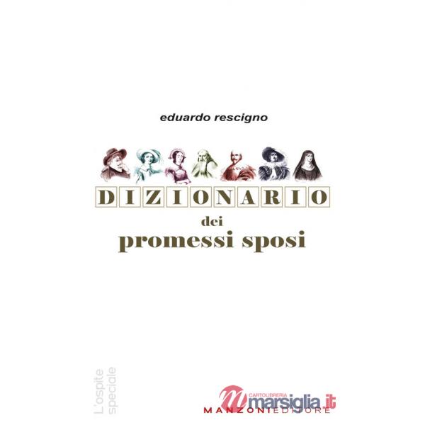 Dizionario dei Promessi Sposi