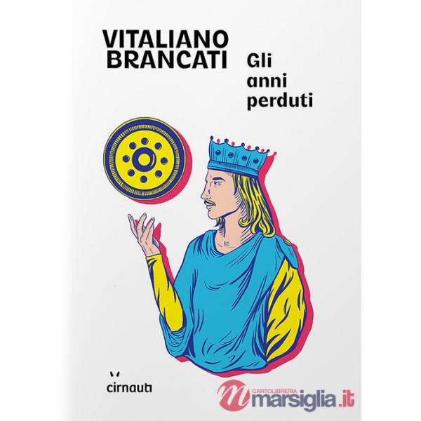 Anni perduti (Gli)