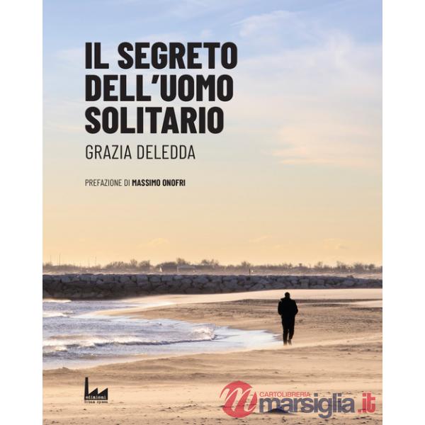 Segreto dell'uomo solitario (Il)