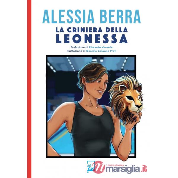 Criniera della leonessa (La)