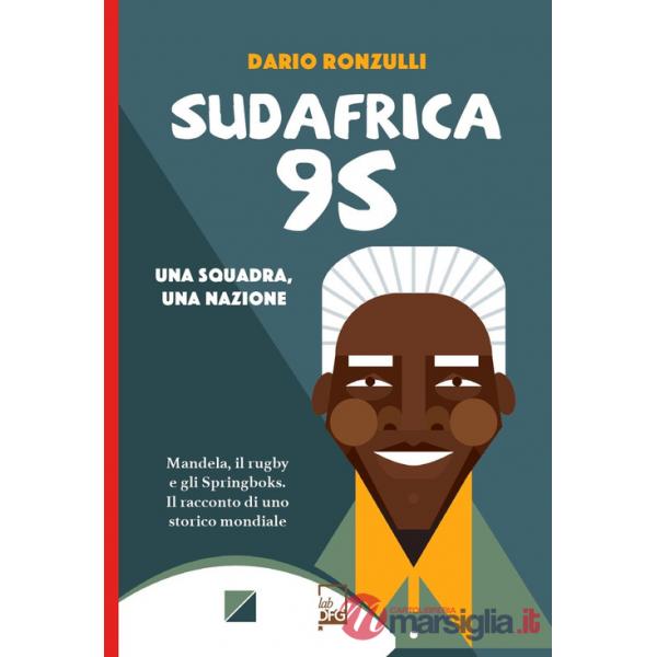 Sudafrica '95. Una squadra, una nazione