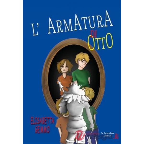 Armatura di Otto (L')