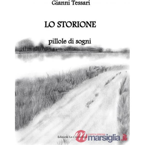 Storione. Pillole di sogni (Lo)