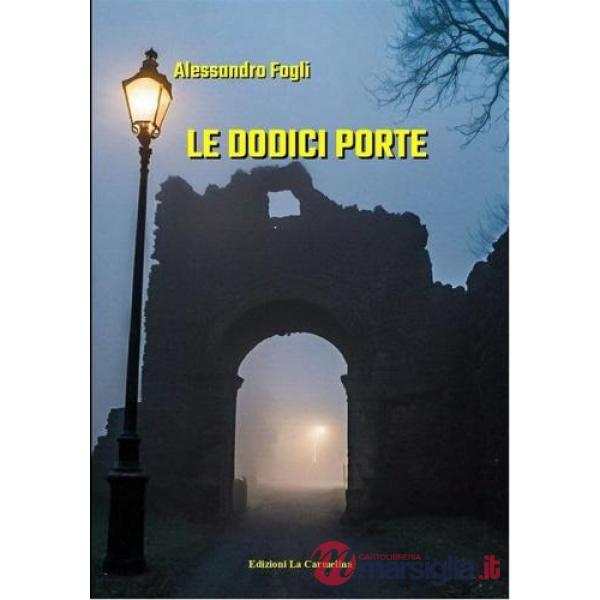 Dodici porte (Le)