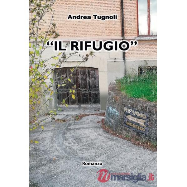 Rifugio» («Il)