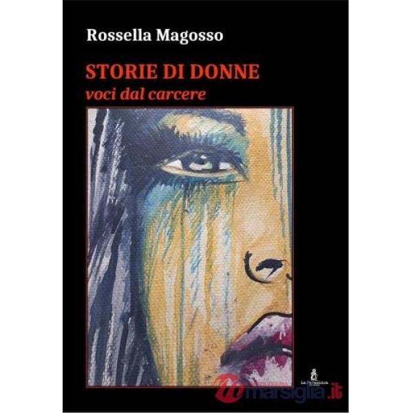 Storie di donne. Voci dal carcere