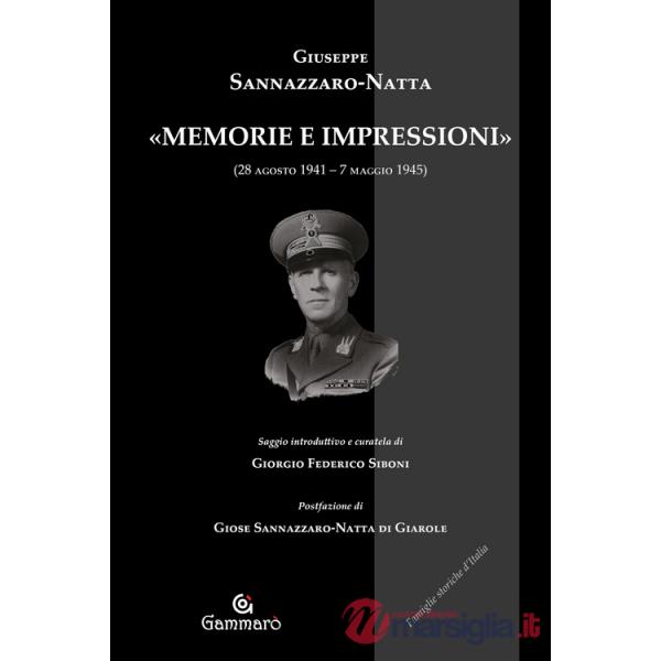 «Memorie e impressioni» (28 agosto 1941-7 maggio 1945)