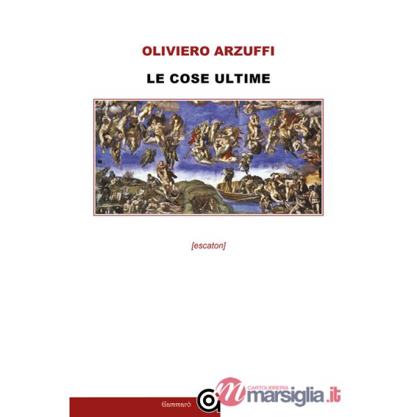 Cose ultime (Le)
