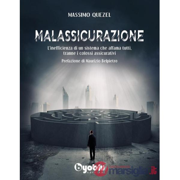 Malassicurazione. L'inefficienza di un sistema che affama tutti, tranne i colossi assicurativi