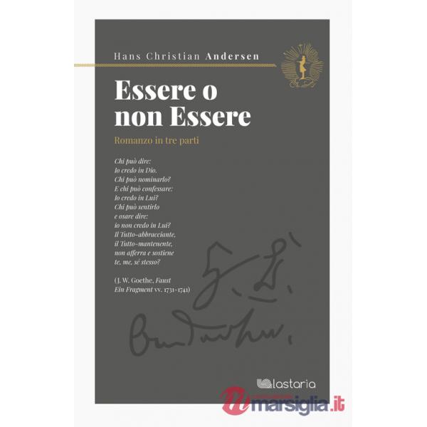 Essere o non essere. Romanzo in tre parti