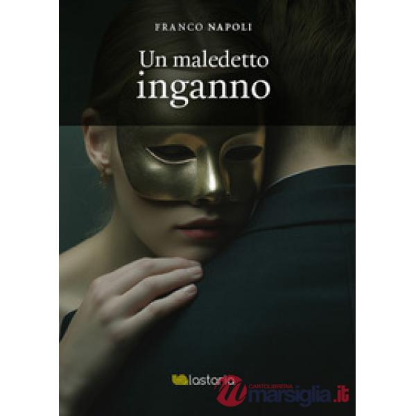 Maledetto inganno (Un)