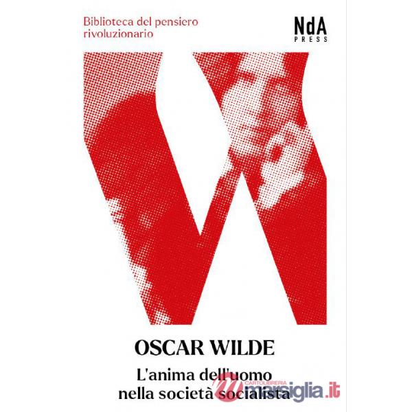 Anima dell'uomo nella società socialista. Testo inglese a fronte (L')