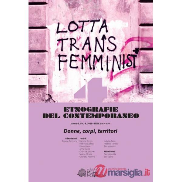 Etnografie del contemporaneo (2021). Vol. 4: Donne, corpi, territori