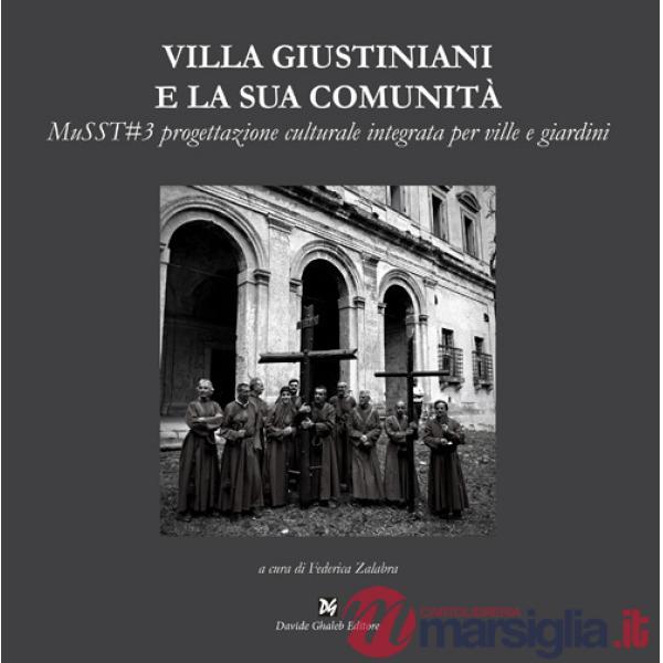 Villa Giustiniani e la sua comunità. MuSST3 progettazione culturale integrata per ville e giardini