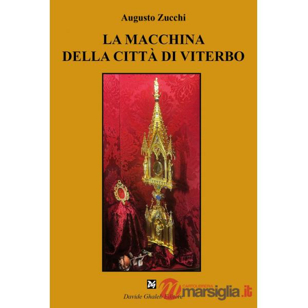 Macchina della città di Viterbo (La)