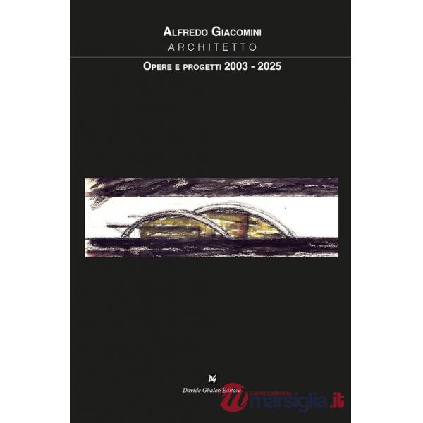 Opere e progetti 2003-2025