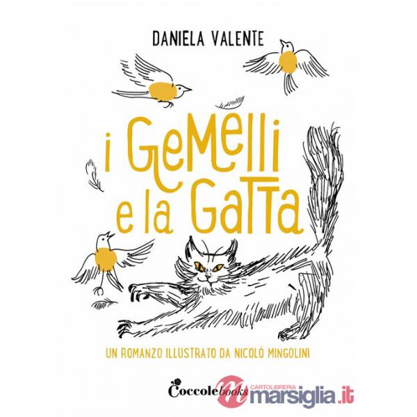 Gemelli e la gatta. Ediz. a colori (I)