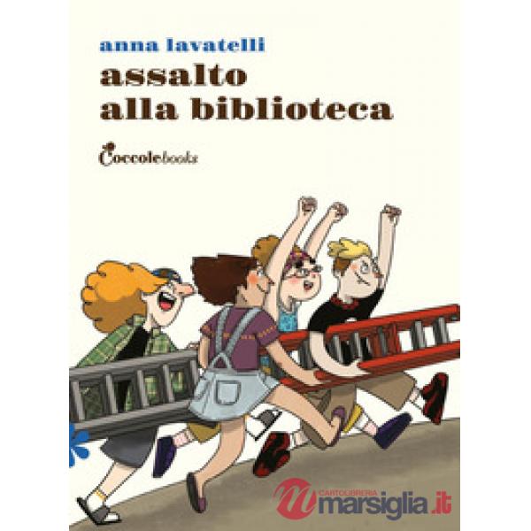 Assalto alla biblioteca. Ediz. illustrata