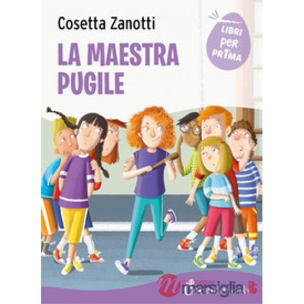 Maestra pugile. Ediz. a colori (La)