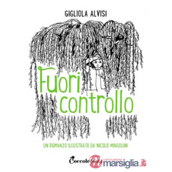 Fuori controllo. Ediz. a colori