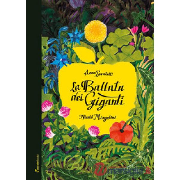 Ballata dei giganti. Ediz. a colori (La)