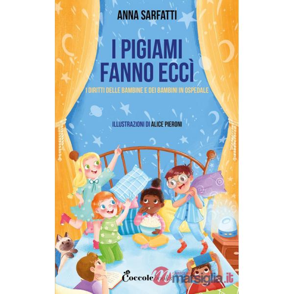 Pigiami fanno eccì. Ediz. a colori (I)