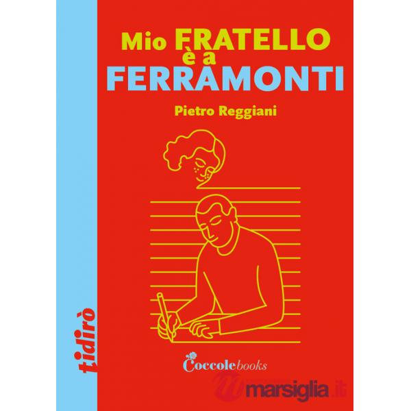 Mio fratello è a Ferramonti