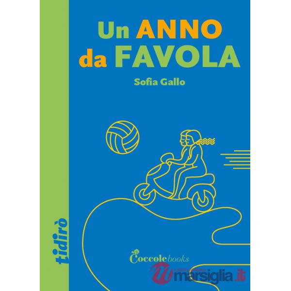 Anno da favola (Un)