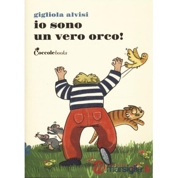 Io sono un vero orco!