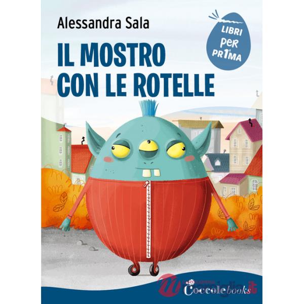 Mostro con le rotelle (Il)