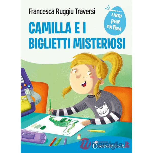 Camilla e i biglietti misteriosi