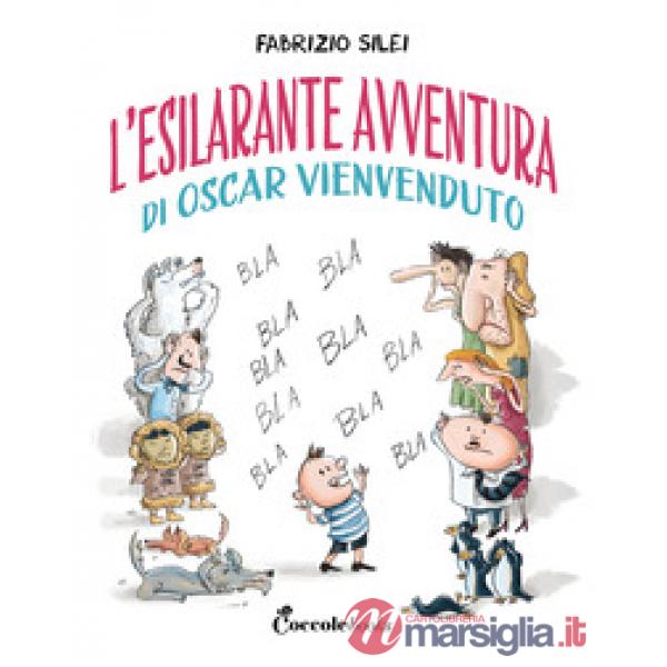 Esilarante avventura di Oscar Vienvenduto (L')