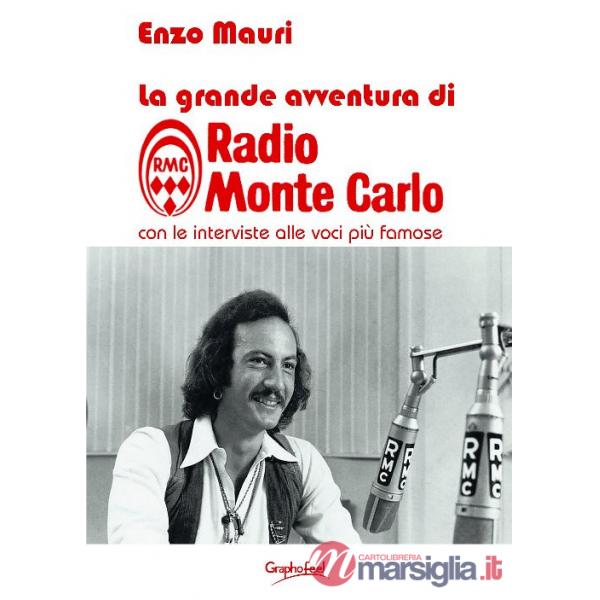 Grande avventura di radio Monte Carlo (La)