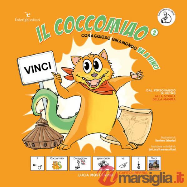 Coraggioso giramondo va a Vinci. Il Coccomiao. InBook. Ediz. CAA.