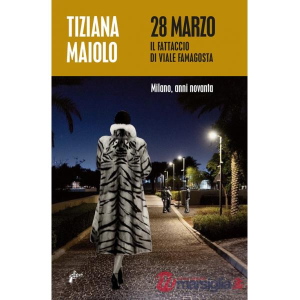 28 marzo. Il fattaccio di Viale Famagosta