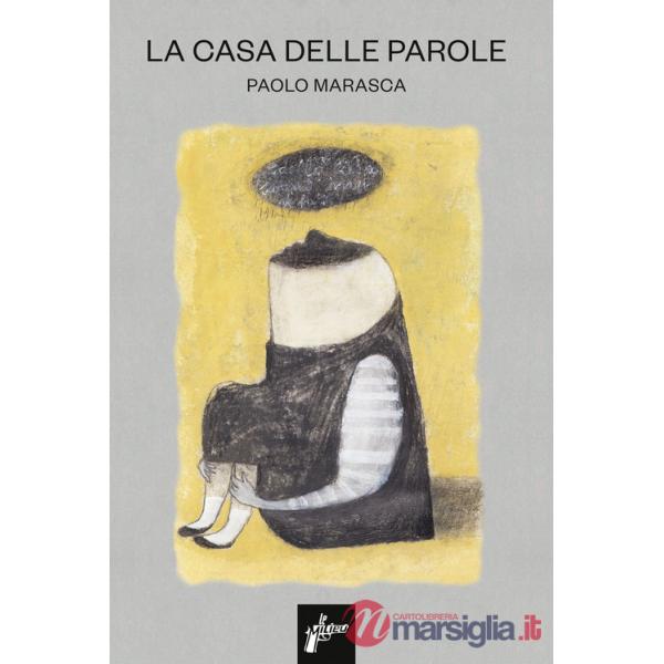 Casa delle parole (La)