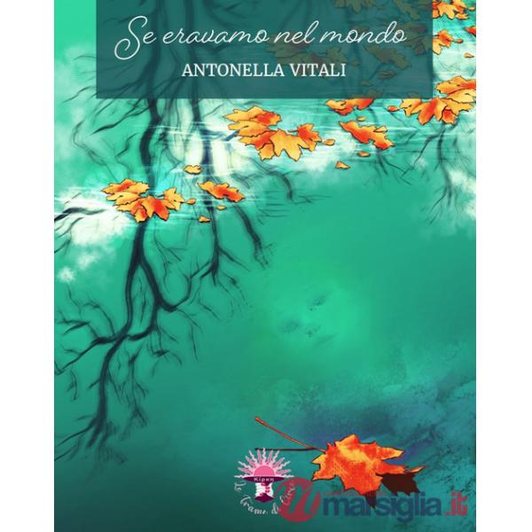 Se eravamo nel mondo